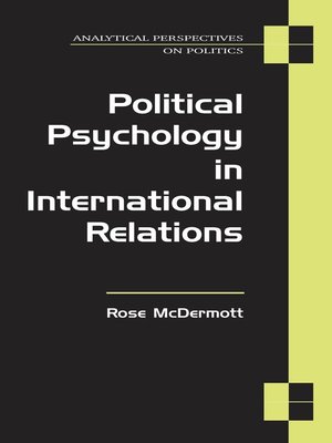 cover image of Political Psychology in International Relations